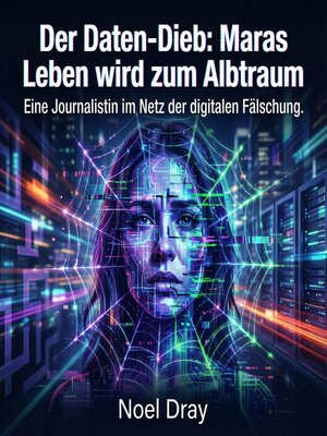 cover image of Der Daten-Dieb--Maras Leben wird zum Albtraum